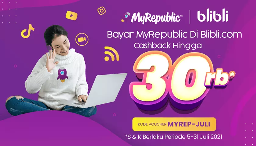 Promo CashBack hingga 30 ribu Blibli MyRepublic Malang